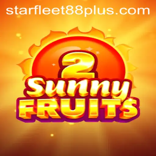 SunnyFruits2: Explore the Exciting World of Starfleet88